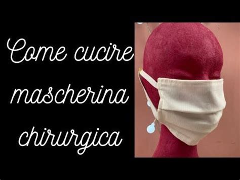 Come fare una mascherina chirurgica a.